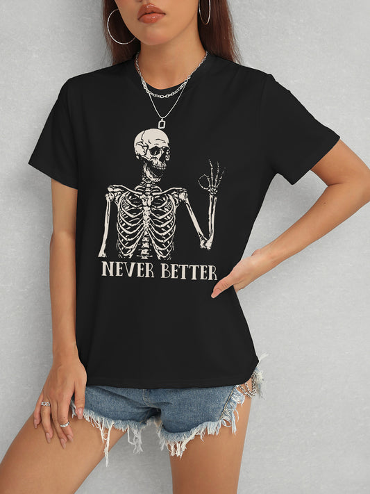 NEVER BETTER Short Sleeve Tee