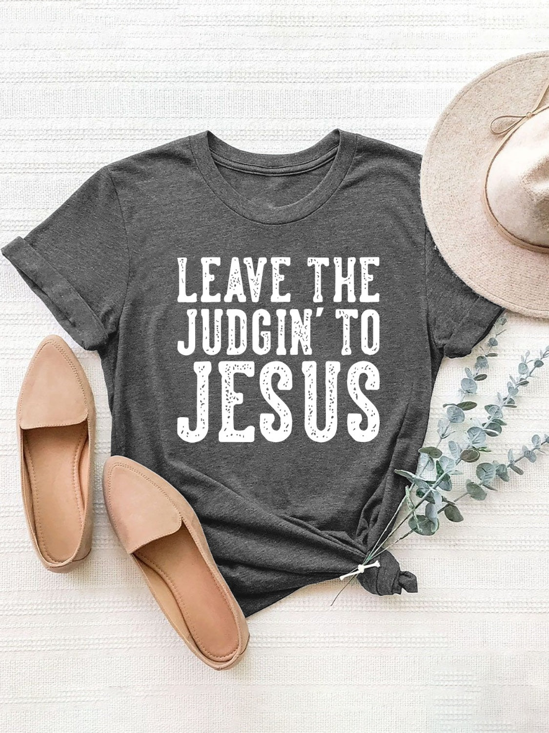 Leave The Judgin' Graphic Short Sleeve Tee